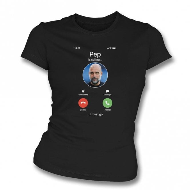 Pep Guardiola Is Calling... (Manchester City Influenced) Organic Womens Slim Fit T-Shirt