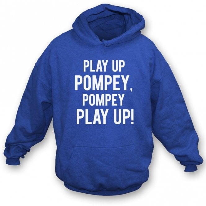 Play Up Pompey! (Portsmouth) Organic Hooded Sweatshirt
