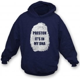 Preston - It's In My DNA Hooded Sweatshirt