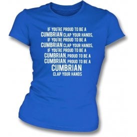 Proud To Be A Cumbrian (Carlisle United) Womens Slim Fit T-Shirt