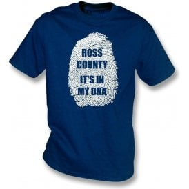 Ross County - It's In My DNA T-Shirt