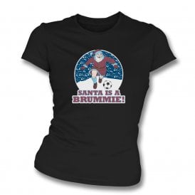 Santa Is A Brummie (Aston Villa Influenced) Christmas Womens Slim Fit T-Shirt