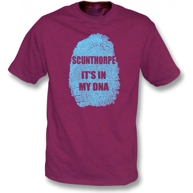Scunthorpe - It's In My DNA T-Shirt