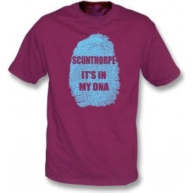 Scunthorpe - It's In My DNA T-Shirt