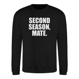 Second Season Mate (Tottenham Hotspur Influenced) Sweatshirt
