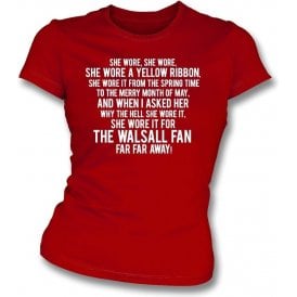 She Wore A Yellow Ribbon (Walsall) Womens Slim Fit T-Shirt