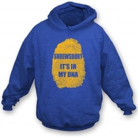 Shrewsbury - It's In My DNA Kids Hooded Sweatshirt