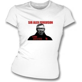 Sir Alex Ferguson The Real Godfather Womens Slimfit T-shirt