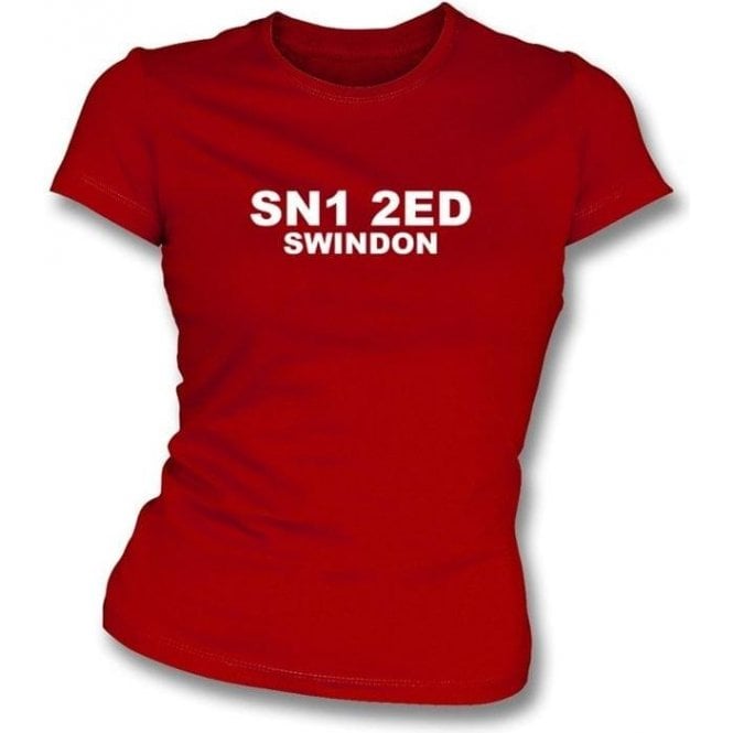 SN1 2ED Swindon Women's Slimfit T-Shirt (Swindon Town)