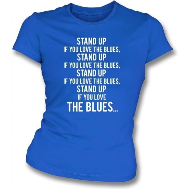 Stand Up If You Love The Blues (Everton) Womens Slim Fit T-Shirt