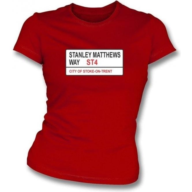Stanley Matthews Way ST4 Women's Slimfit T-Shirt (Stoke City)