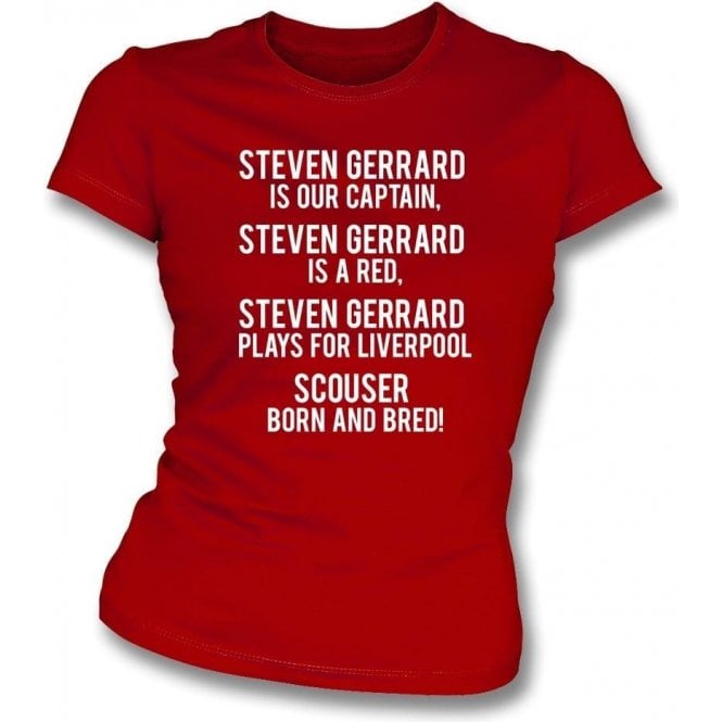 Steven Gerrard Is A Red (Liverpool) Womens Slim Fit T-Shirt