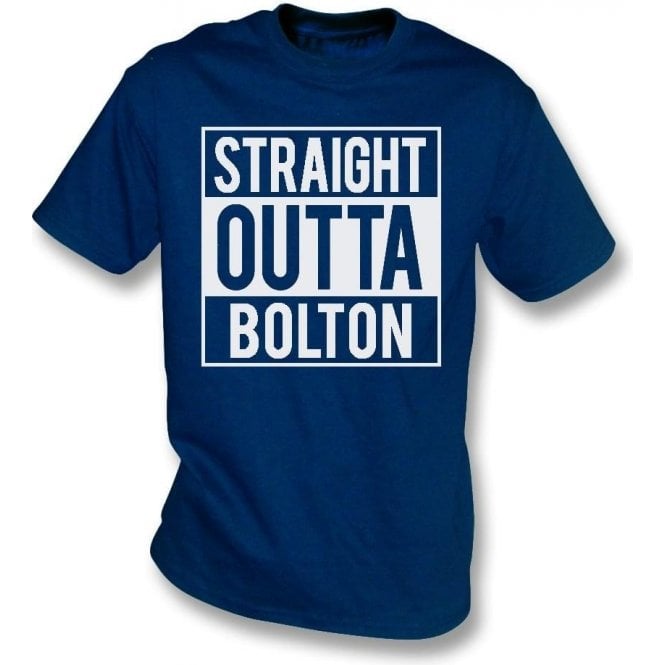 Straight Outta Bolton T-Shirt
