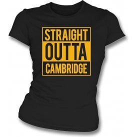 Straight Outta Cambridge Womens Slim Fit T-Shirt