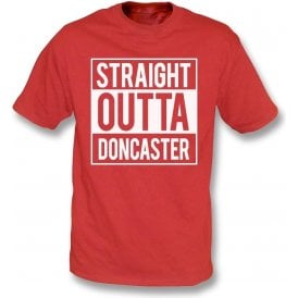 Straight Outta Doncaster Kids T-Shirt