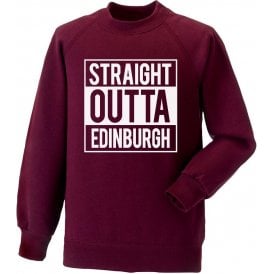 Straight Outta Edinburgh (Hearts) Sweatshirt