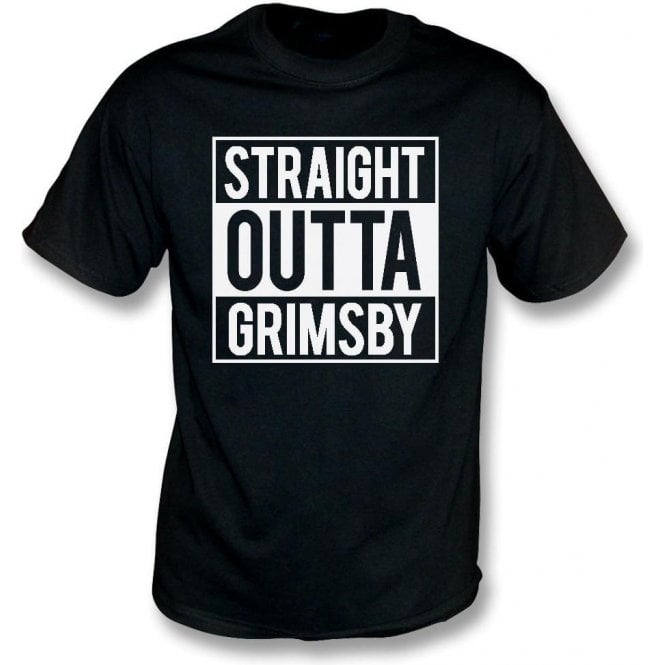 Straight Outta Grimsby T-Shirt