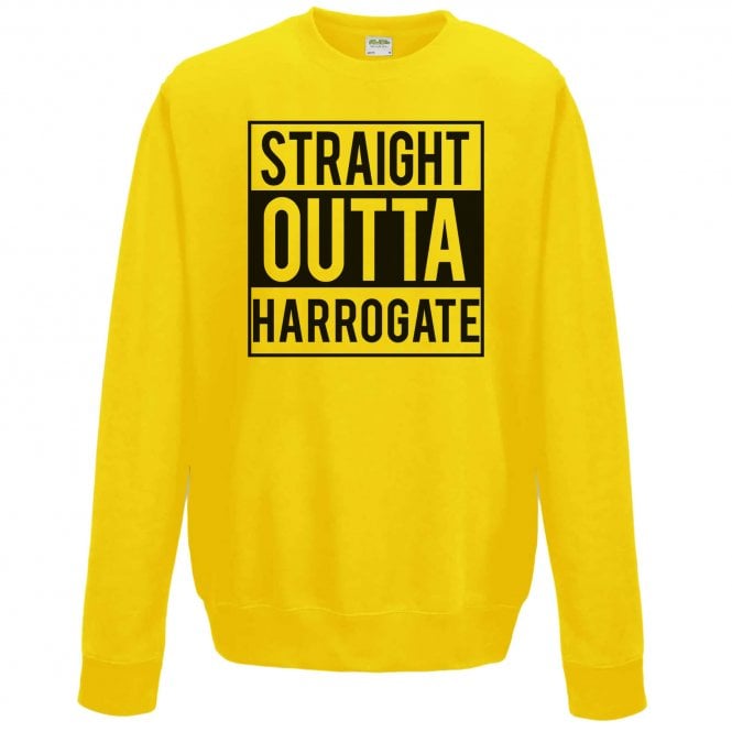 Straight Outta Harrogate Sweatshirt