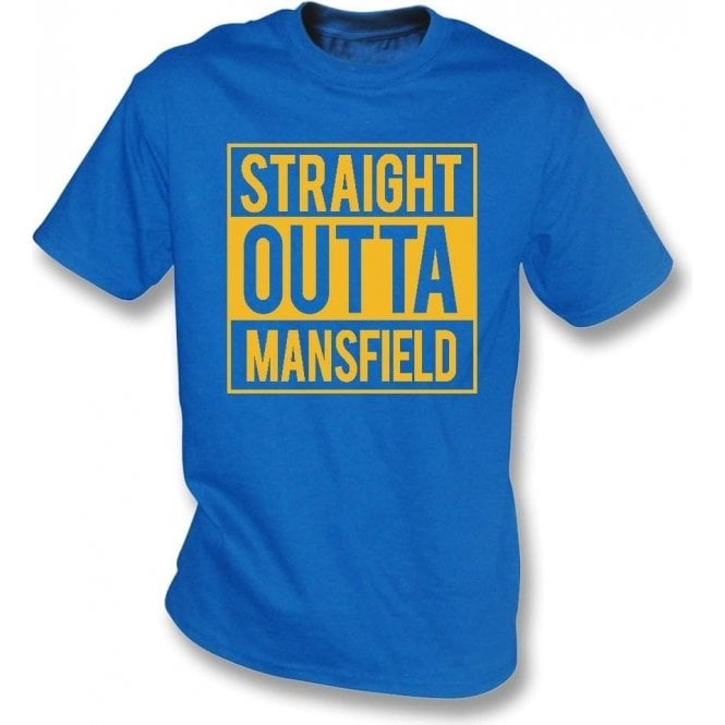 Straight Outta Mansfield T-Shirt