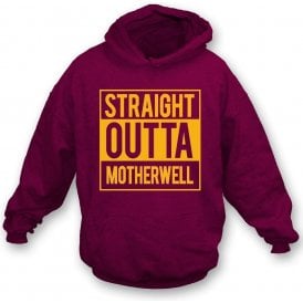 Straight Outta Motherwell Kids Hooded Sweatshirt