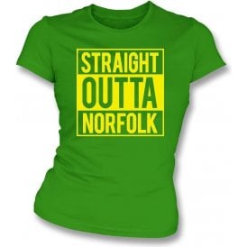 Straight Outta Norfolk (Norwich City) Womens Slim Fit T-Shirt