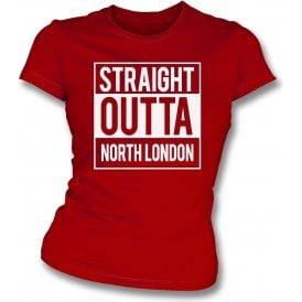Straight Outta North London (Arsenal) Womens Slim Fit T-Shirt