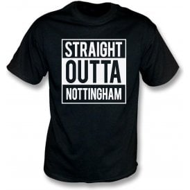 Straight Outta Nottingham (Notts County) T-Shirt