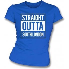Straight Outta South London (Millwall) Womens Slim Fit T-Shirt