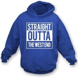 Straight Outta The West End (Chelsea) Hooded Sweatshirt