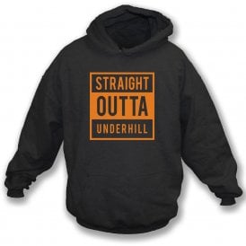 Straight Outta Underhill (Barnet) Hooded Sweatshirt