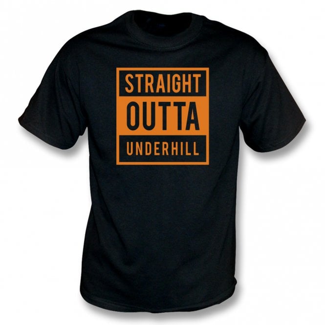 Straight Outta Underhill (Barnet) T-Shirt