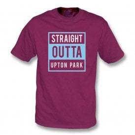 Straight Outta Upton Park (West Ham United) T-Shirt