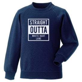 Straight Outta White Hart Lane (Tottenham Hotspur) Sweatshirt