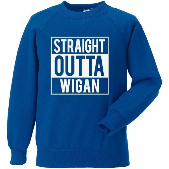 Straight Outta Wigan Sweatshirt