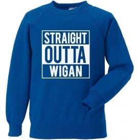 Straight Outta Wigan Sweatshirt