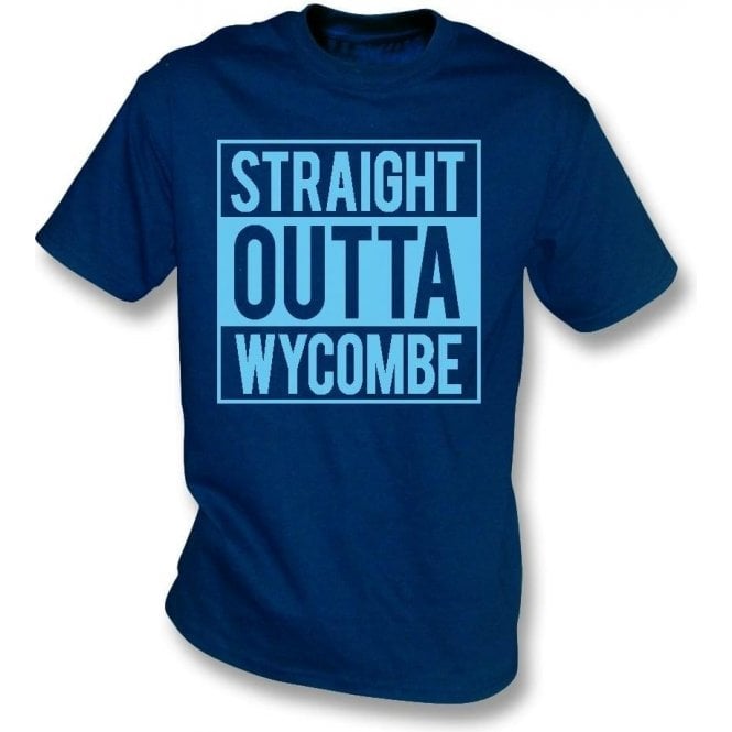 Straight Outta Wycombe T-Shirt