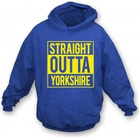 Straight Outta Yorkshire (Leeds United) Hooded Sweatshirt