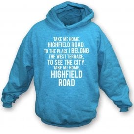 Take Me Home, Highfield Road (Coventry City) Hooded Sweatshirt