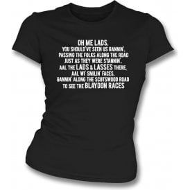 The Blaydon Races (Newcastle United) Womens Slim Fit T-Shirt
