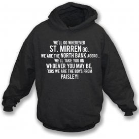 The Boys From Paisley (St. Mirren) Hooded Sweatshirt