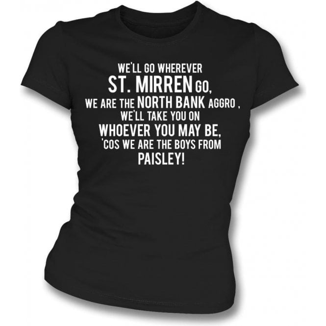 The Boys From Paisley (St. Mirren) Womens Slim Fit T-Shirt