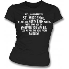 The Boys From Paisley (St. Mirren) Womens Slim Fit T-Shirt