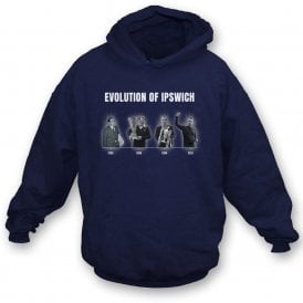 The Evolution Of Ipswich (Manager Edition) Hooded Sweatshirt