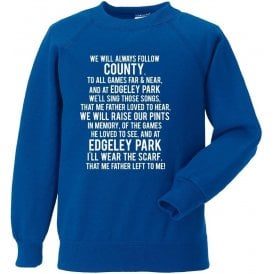 The Scarf My Father Wore (Stockport County) Sweatshirt