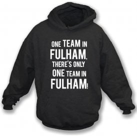 There's Only One Team In Fulham Kids Hooded Sweatshirt
