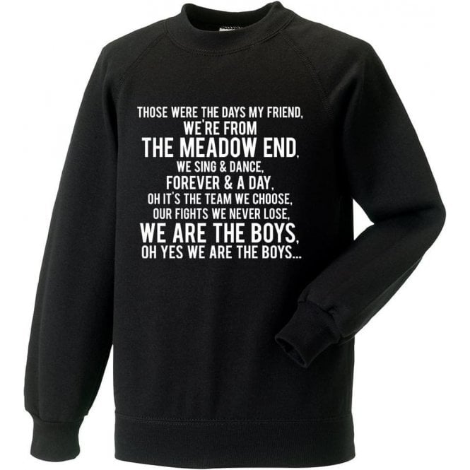 Those Were The Days (Hereford United) Sweatshirt