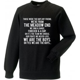 Those Were The Days (Hereford United) Sweatshirt