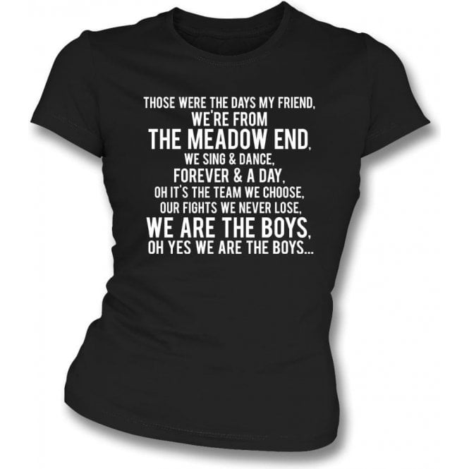 Those Were The Days (Hereford United) Womens Slim Fit T-Shirt