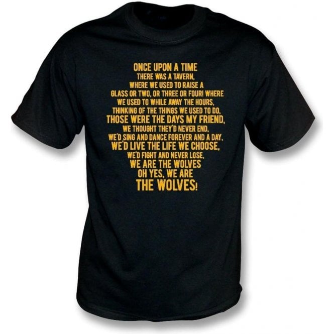 Those Were The Days (Wolves) T-Shirt