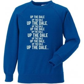 Up The Dale (Rochdale) Sweatshirt